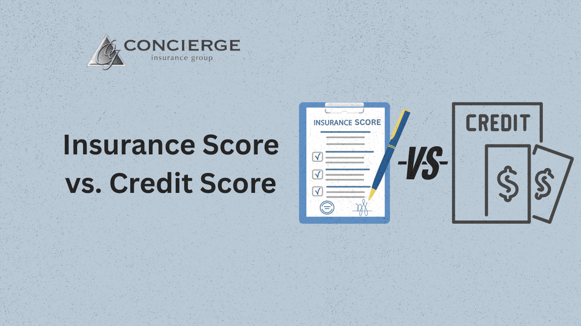 Illustration comparing insurance score and credit score, showing a checklist labeled 'Insurance Score' and credit cards labeled 'Credit' with the phrase 'Insurance Score vs. Credit Score' centered between the two under the Concierge Insurance Group logo.