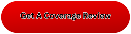 "Get A Coverage Review" CTA Button