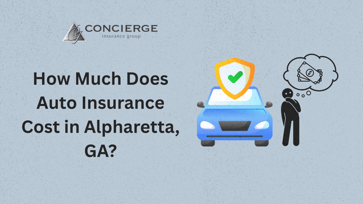 Graphic showing cost of auto insurance in Alpharetta, GA with Concierge Insurance Group logo, blue car with shield icon, and person thinking about money