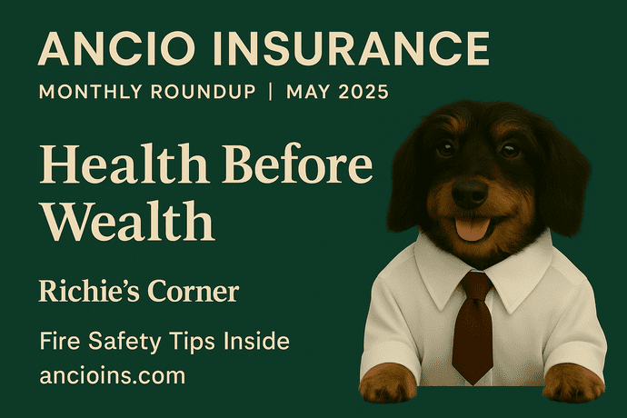 June 2025: Ancio Insurance highlights the importance of health protection before wealth-building.